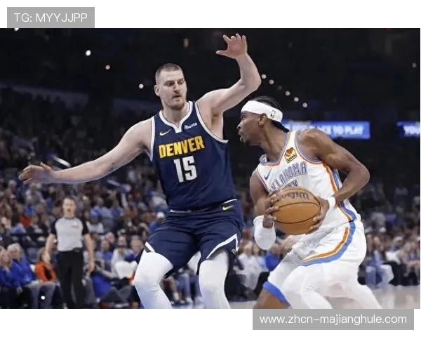 掘金展现阵容深度,约基奇缺阵期间取得7胜3负 掘金展现阵容深度,约基奇缺阵期间取得7胜3负